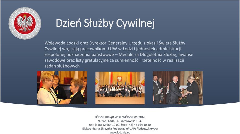 administracji zespolonej odznaczenia państwowe Medale za Długoletnia Służbę,