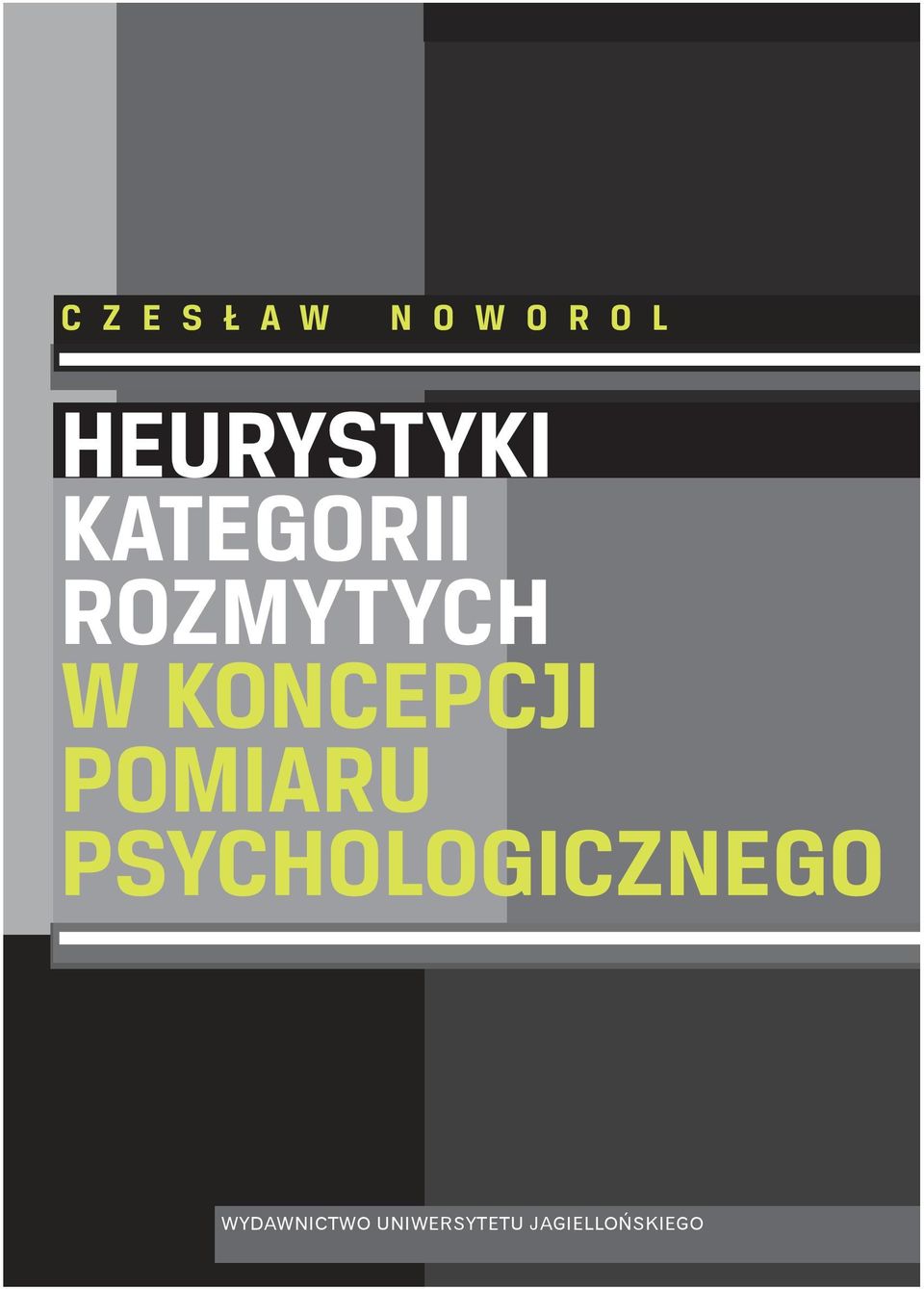 Podstawę tych heurystyk stanowią teorie zbiorów rozmytych, ujmujące przynależność elementu do zbioru w pewnym stopniu zawartego od 0 do 1, oraz logika rozmyta uwzględniająca nieskończenie wiele