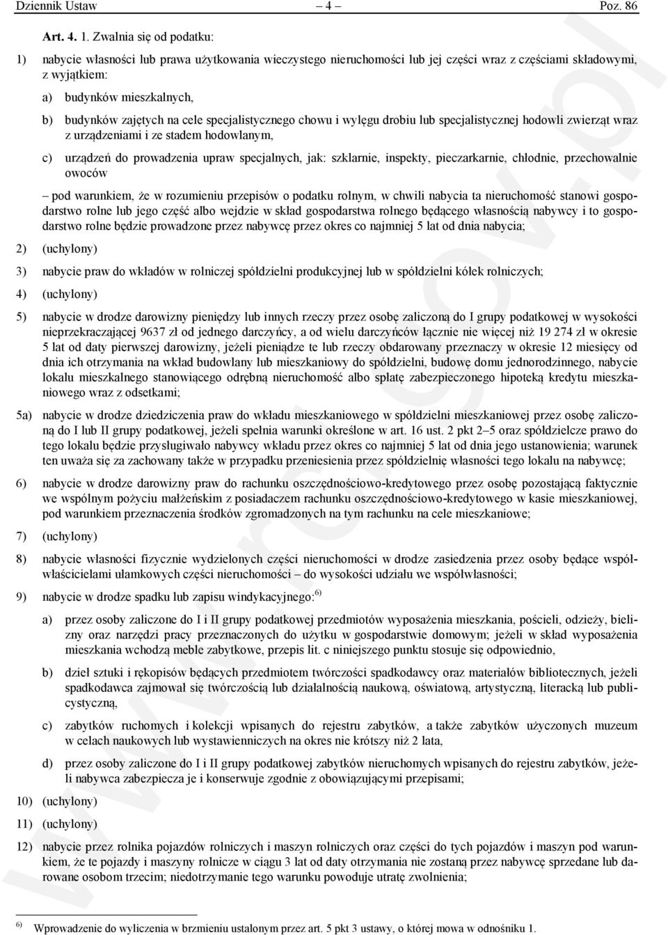 cele specjalistycznego chowu i wylęgu drobiu lub specjalistycznej hodowli zwierząt wraz z urządzeniami i ze stadem hodowlanym, c) urządzeń do prowadzenia upraw specjalnych, jak: szklarnie, inspekty,