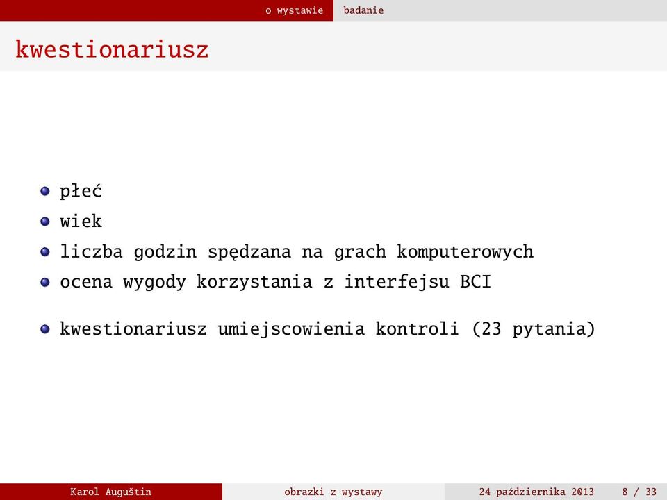 interfejsu BCI kwestionariusz umiejscowienia kontroli (23