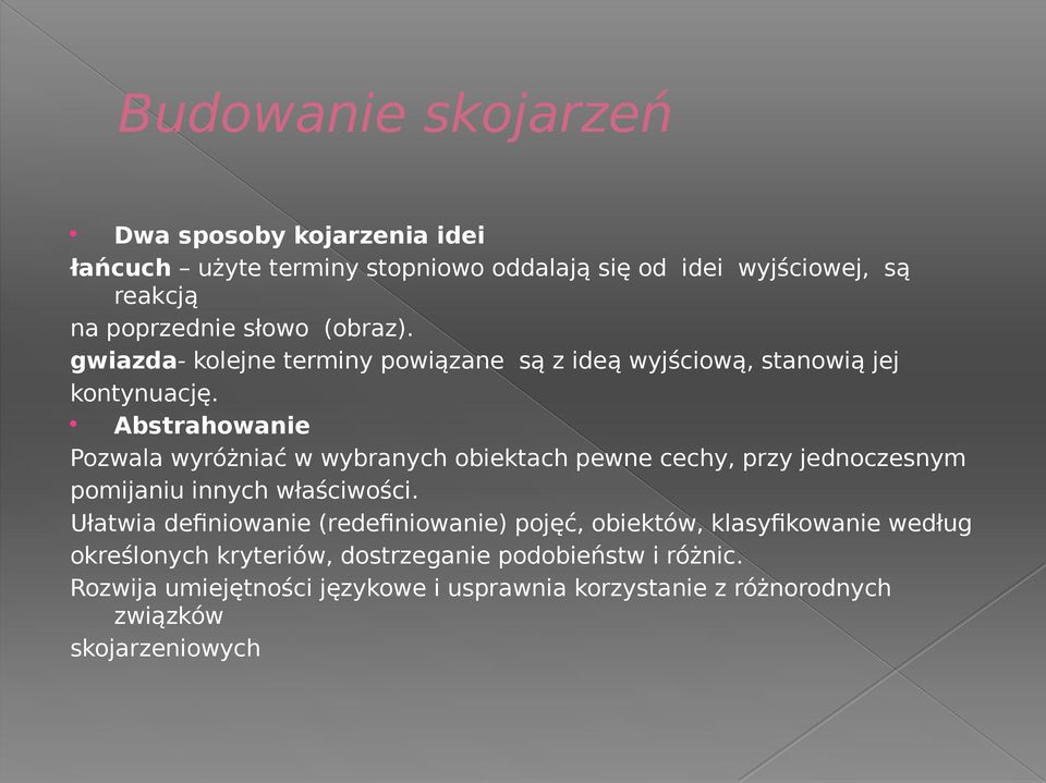 Abstrahowanie Pozwala wyróżniać w wybranych obiektach pewne cechy, przy jednoczesnym pomijaniu innych właściwości.