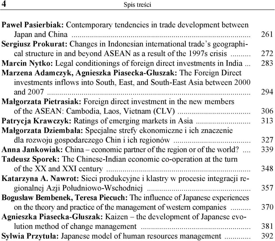 .. 272 Marcin Nytko: Legal conditionings of foreign direct investments in India.