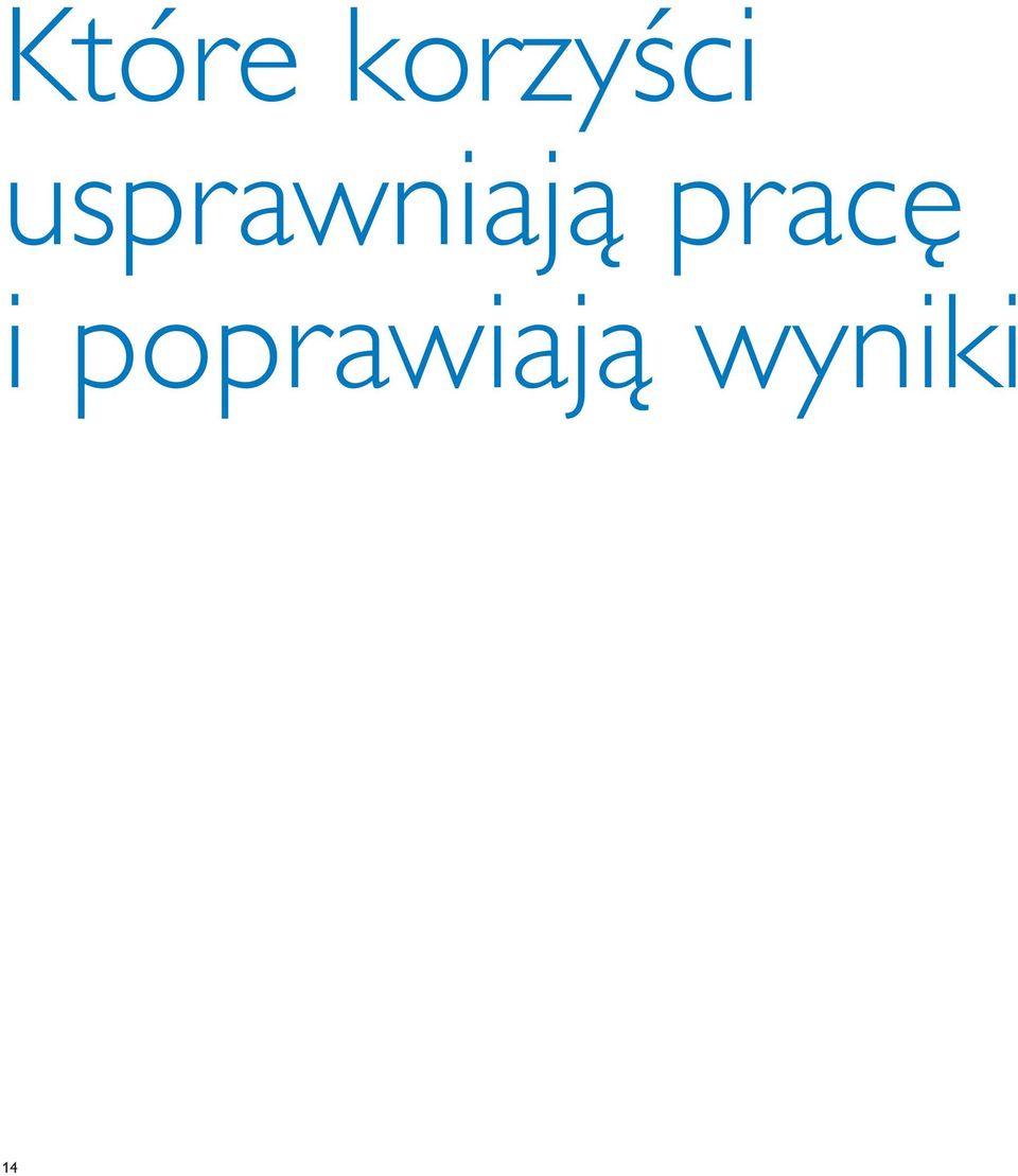 usprawniają