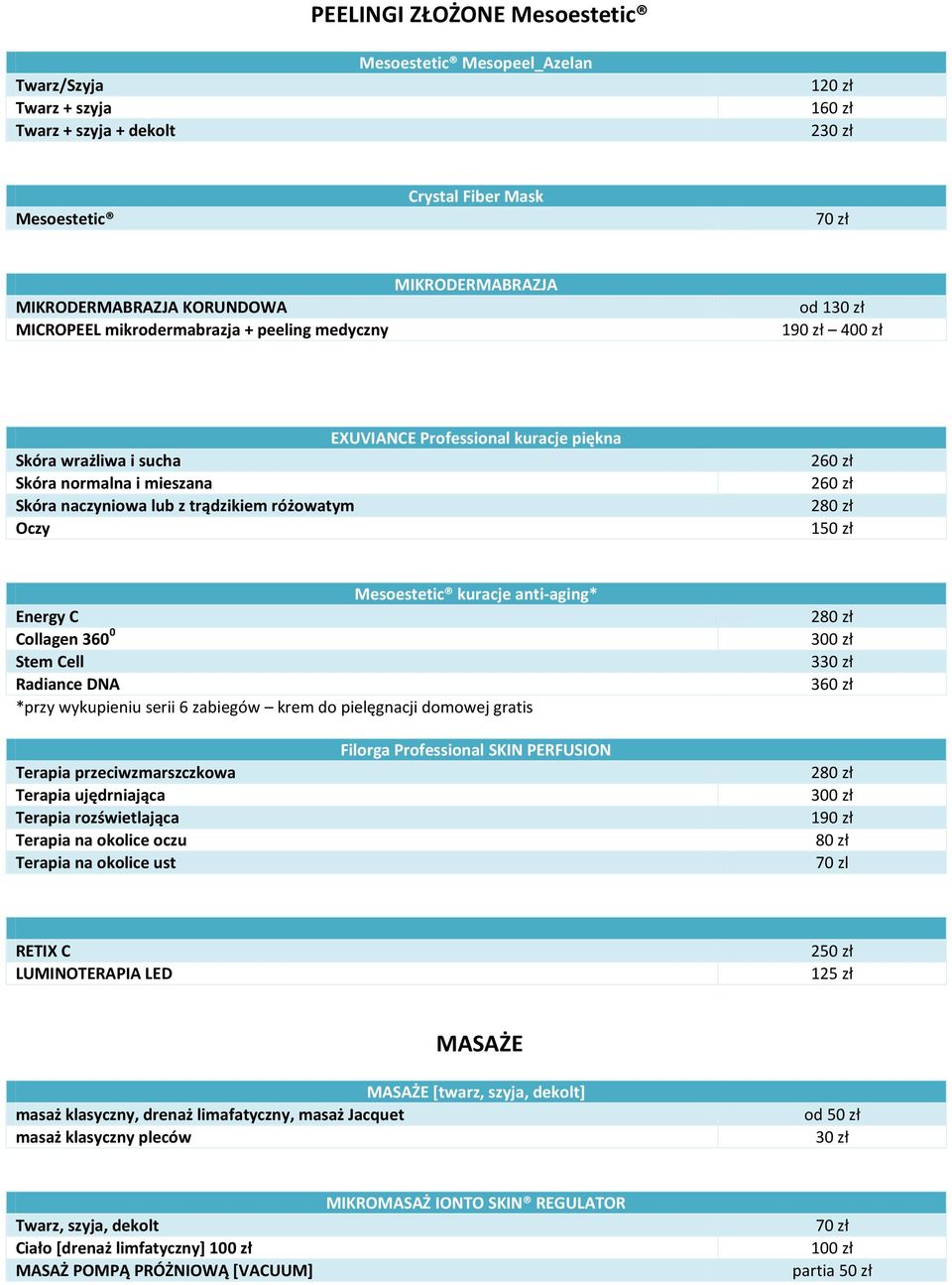 kuracje anti-aging* Energy C Collagen 360 0 Stem Cell Radiance DNA *przy wykupieniu serii 6 zabiegów krem do pielęgnacji domowej gratis 300 zł 330 zł 3 Terapia przeciwzmarszczkowa Terapia