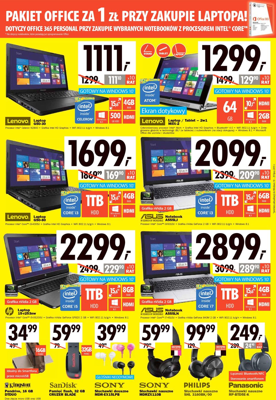 Grafika Intel HD Graphics WiFi 802.11 b/g/n Grafika nvidia 2 GB Laptop 15-r253nw Laptop G50-30 Procesor Intel Celeron N2840 Grafika Intel HD Graphics WiFi 802.