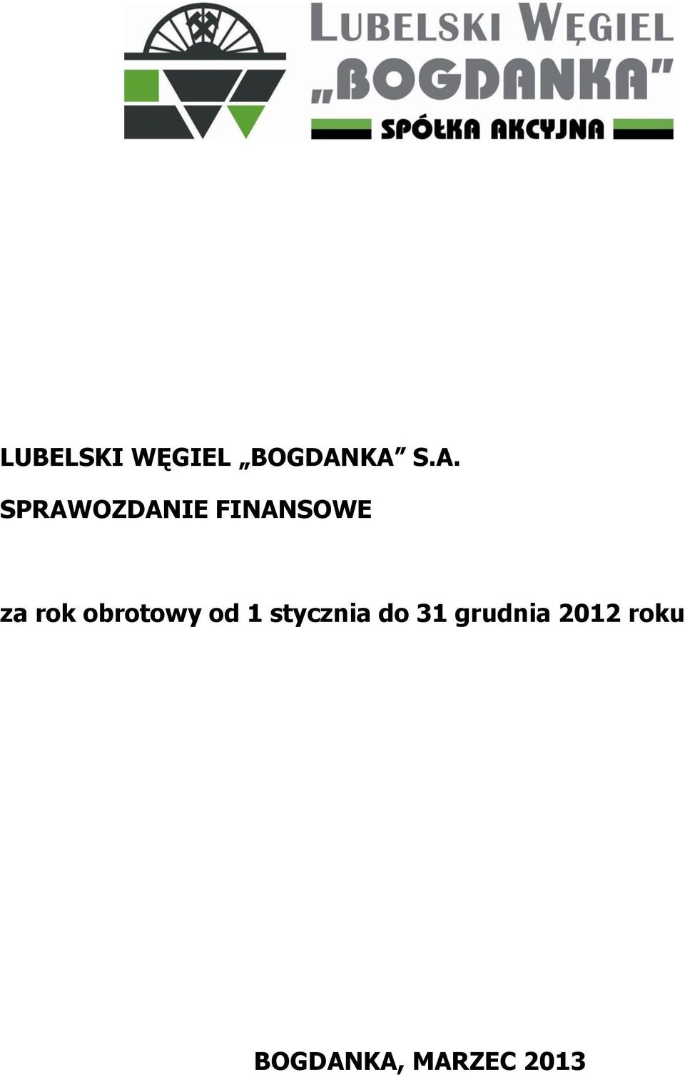 za rok obrotowy od 1 stycznia