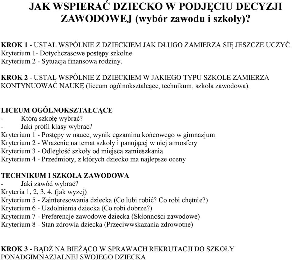 LICEUM OGÓLNOKSZTAŁCĄCE - Którą szkołę wybrać? - Jaki profil klasy wybrać?