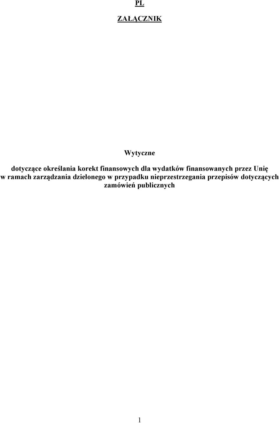 ramach zarządzania dzielonego w przypadku