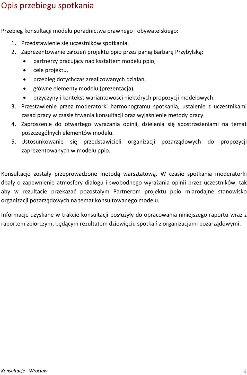 (prezentacja), przyczyny i kontekst wariantowości niektórych propozycji modelowych. 3.