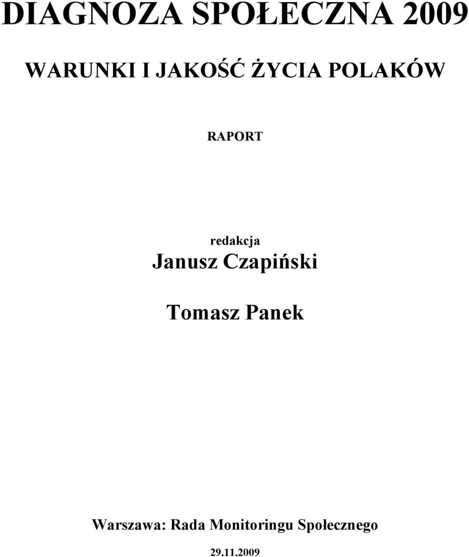 Janusz Czapiński Tomasz Panek