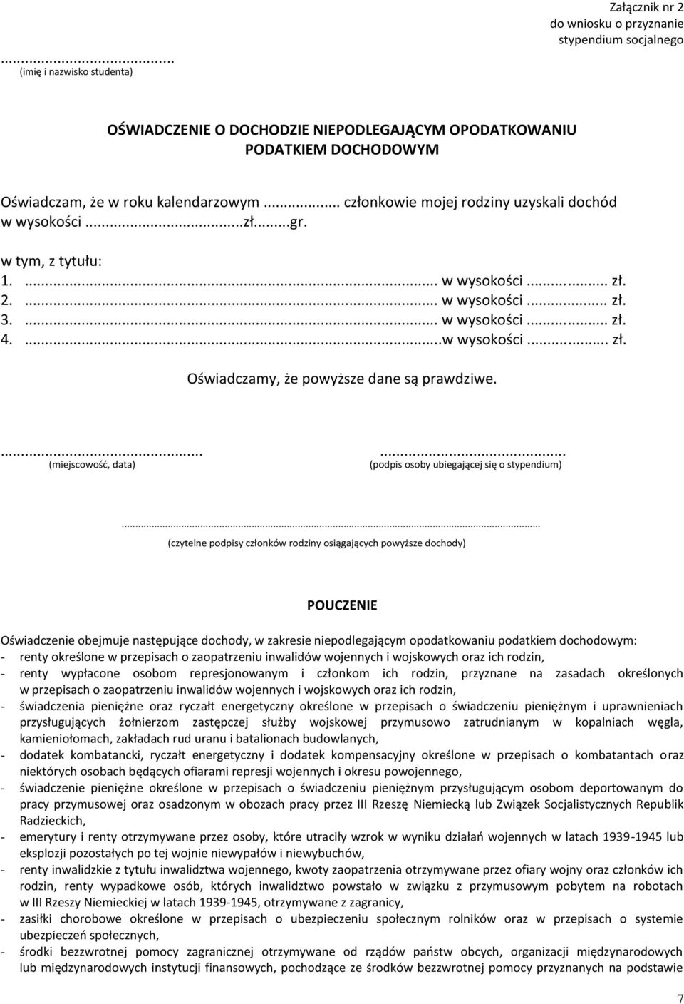 ...... (miejscowość, data) (podpis osoby ubiegającej się o stypendium).