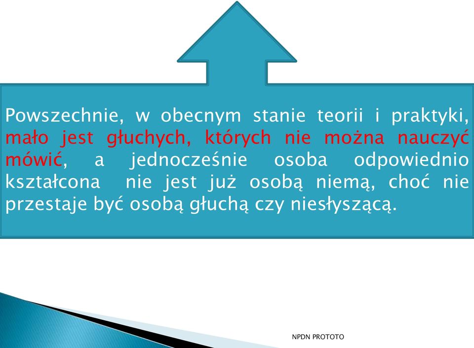 jednocześnie osoba odpowiednio kształcona nie jest już