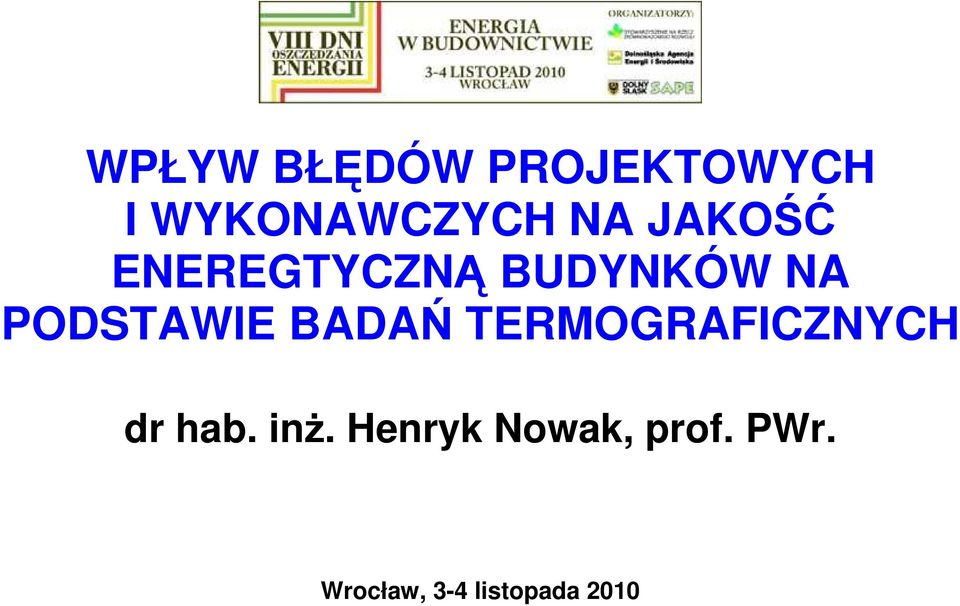 ENEREGTYCZNĄ BUDYNKÓW NA