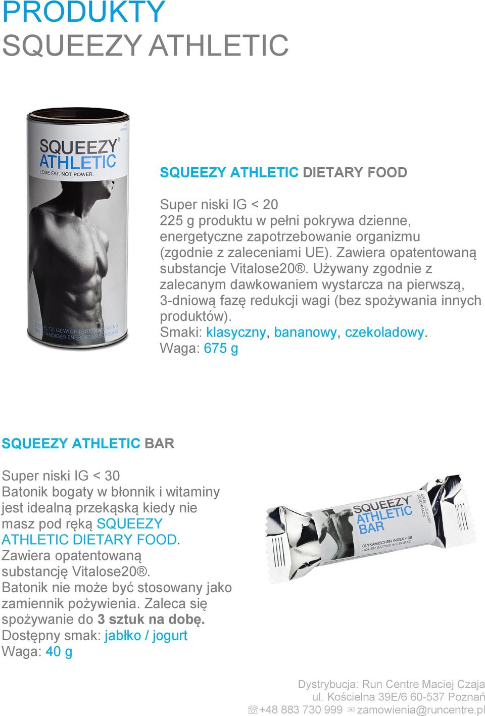 Smaki: klasyczny, bananowy, czekoladowy.