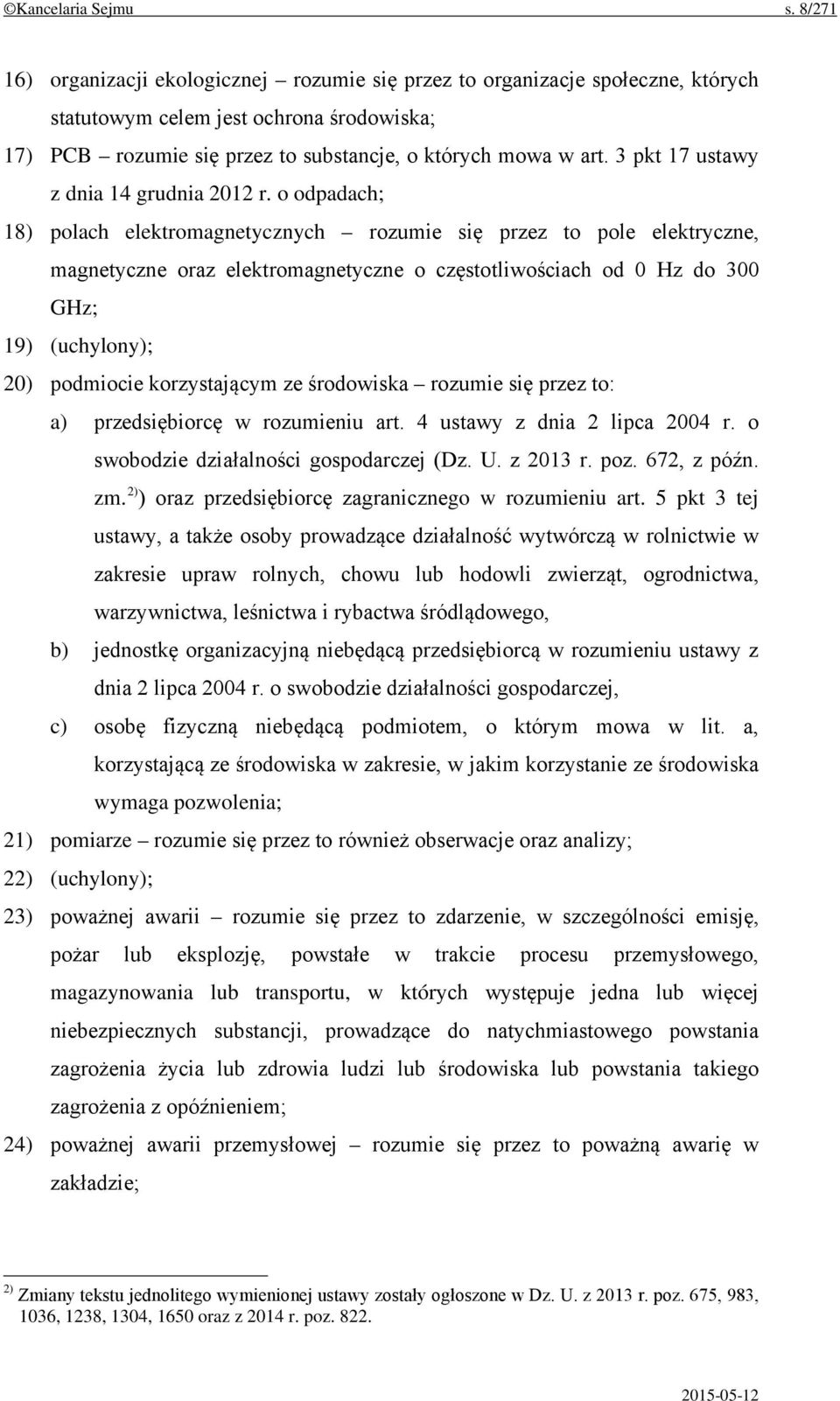 3 pkt 17 ustawy z dnia 14 grudnia 2012 r.