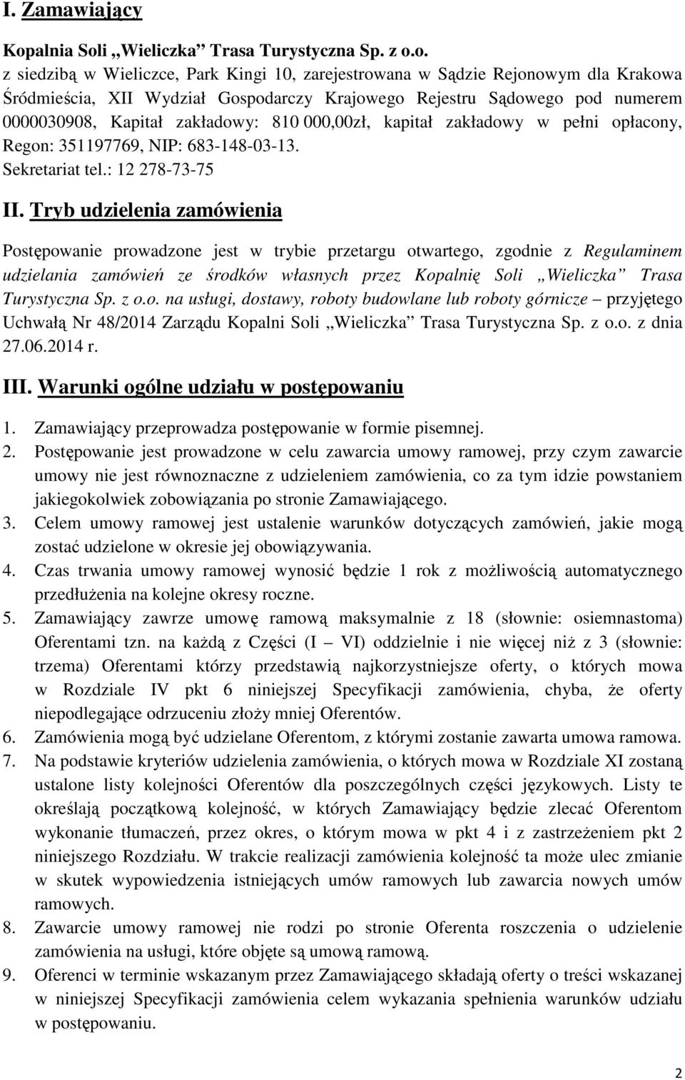 i Wieliczka Trasa Turystyczna Sp. z o.