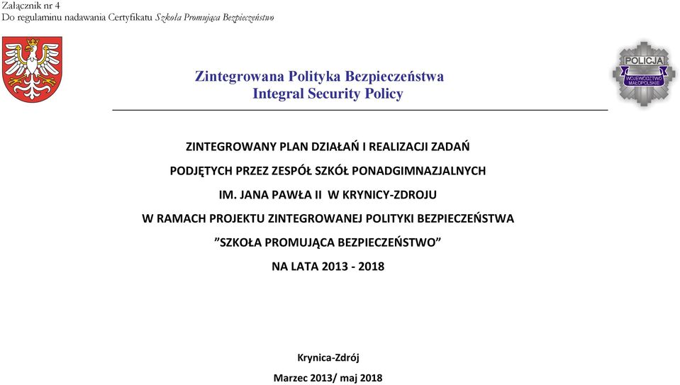 PRZEZ ZESPÓŁ SZKÓŁ PONADGIMNAZJALNYCH IM.