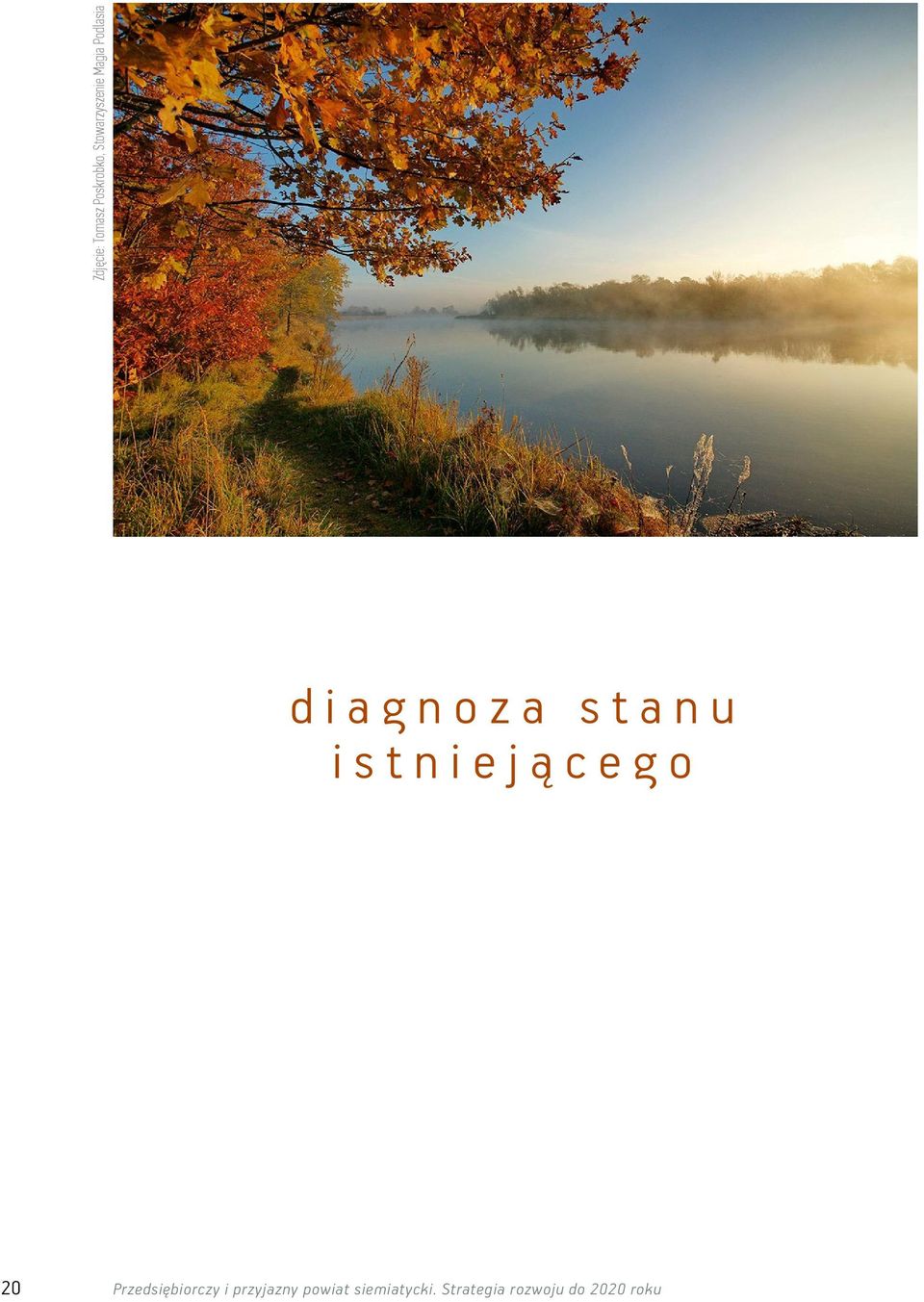 stanu istniejącego 2 Przedsiębiorczy i