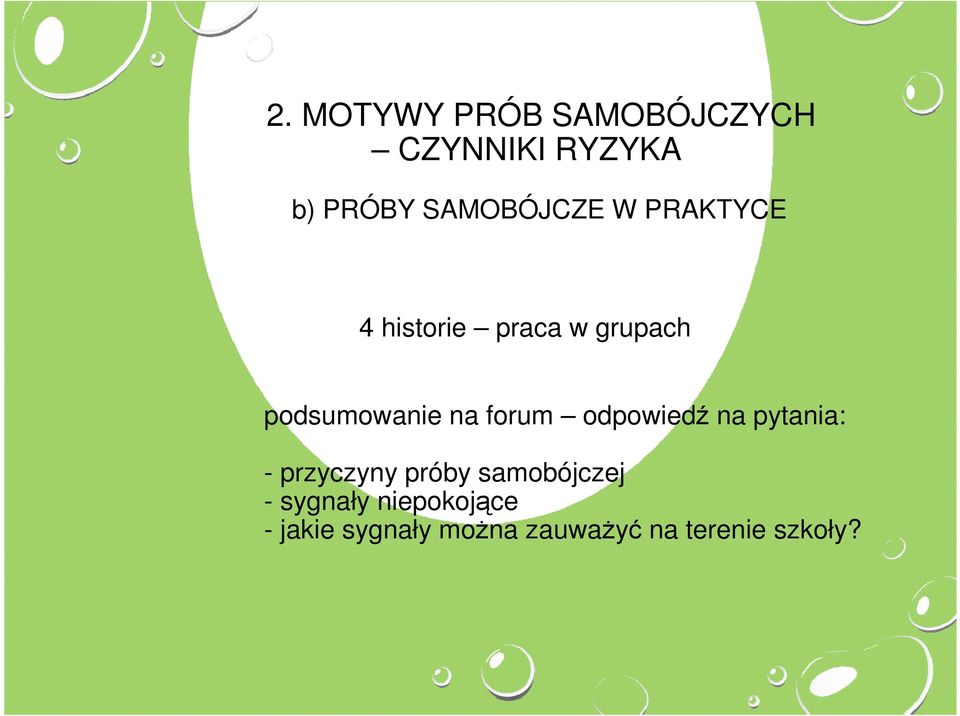na forum odpowiedź na pytania: - przyczyny próby samobójczej
