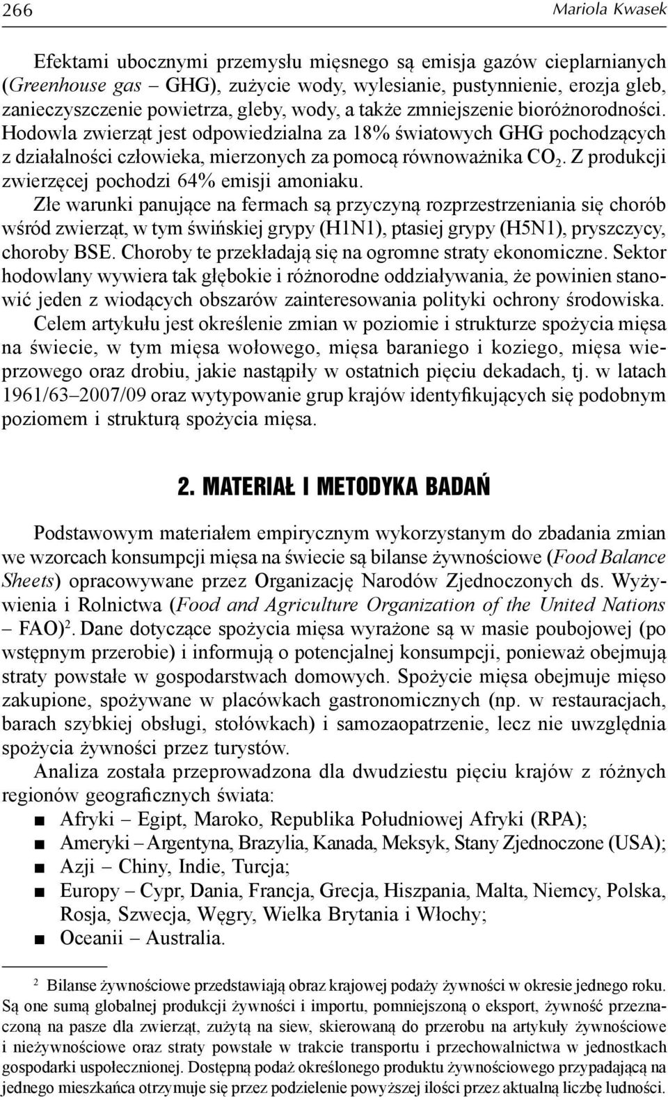 Z produkcji zwierzęcej pochodzi 64% emisji amoniaku.