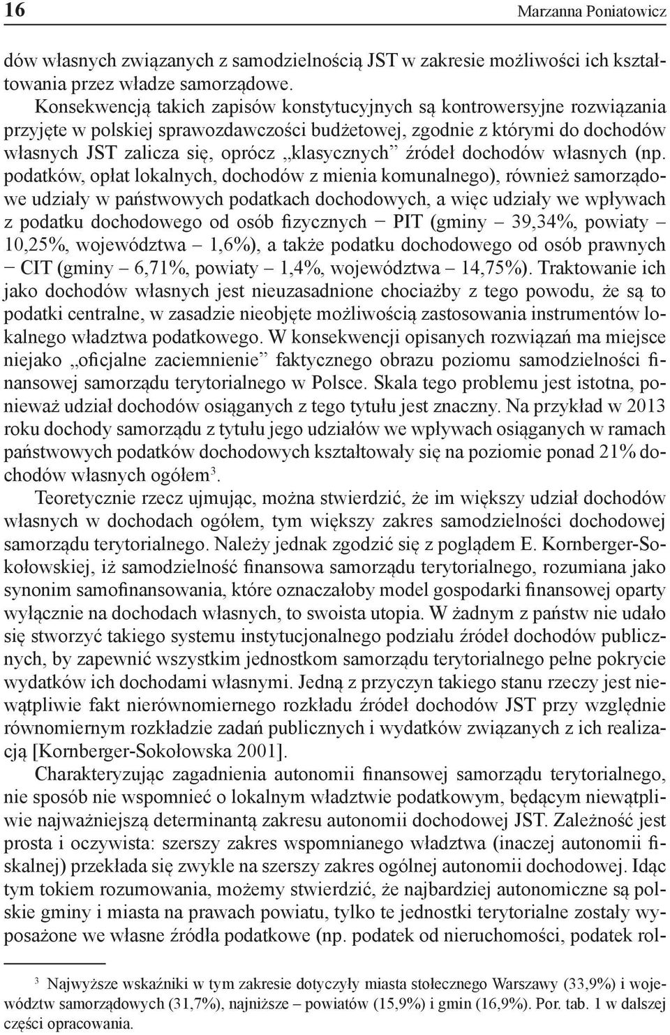 źródeł dochodów własnych (np.