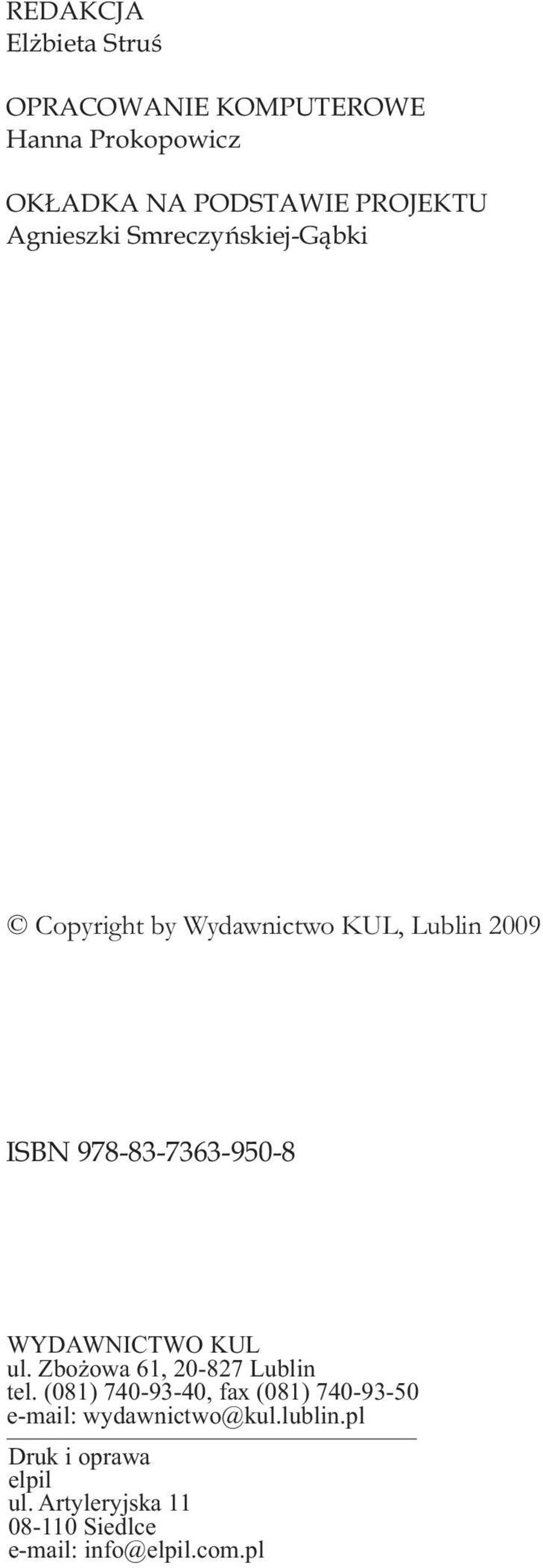 WYDAWNICTWO KUL ul. Zbożowa 61, 20-827 Lublin tel.