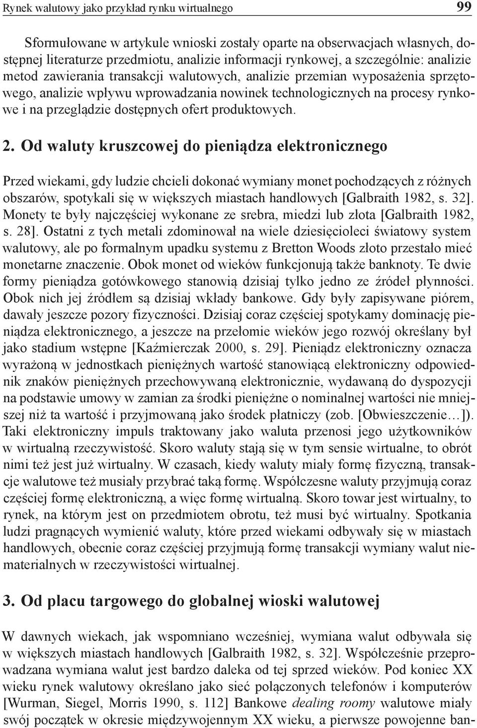dostępnych ofert produktowych. 2.