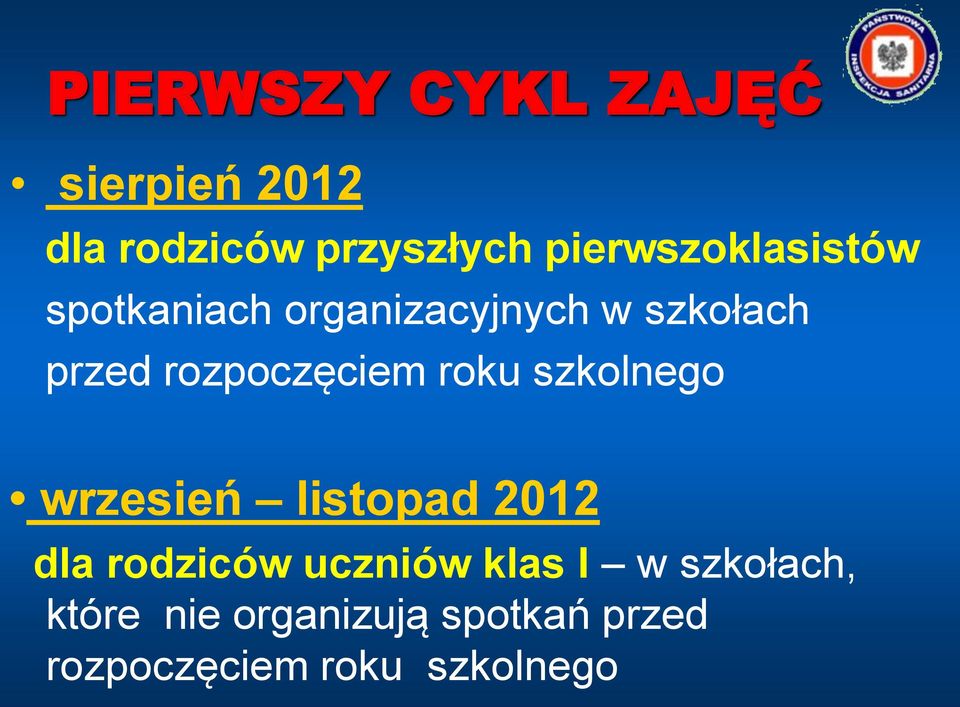 rozpoczęciem roku szkolnego wrzesień listopad 2012 dla rodziców