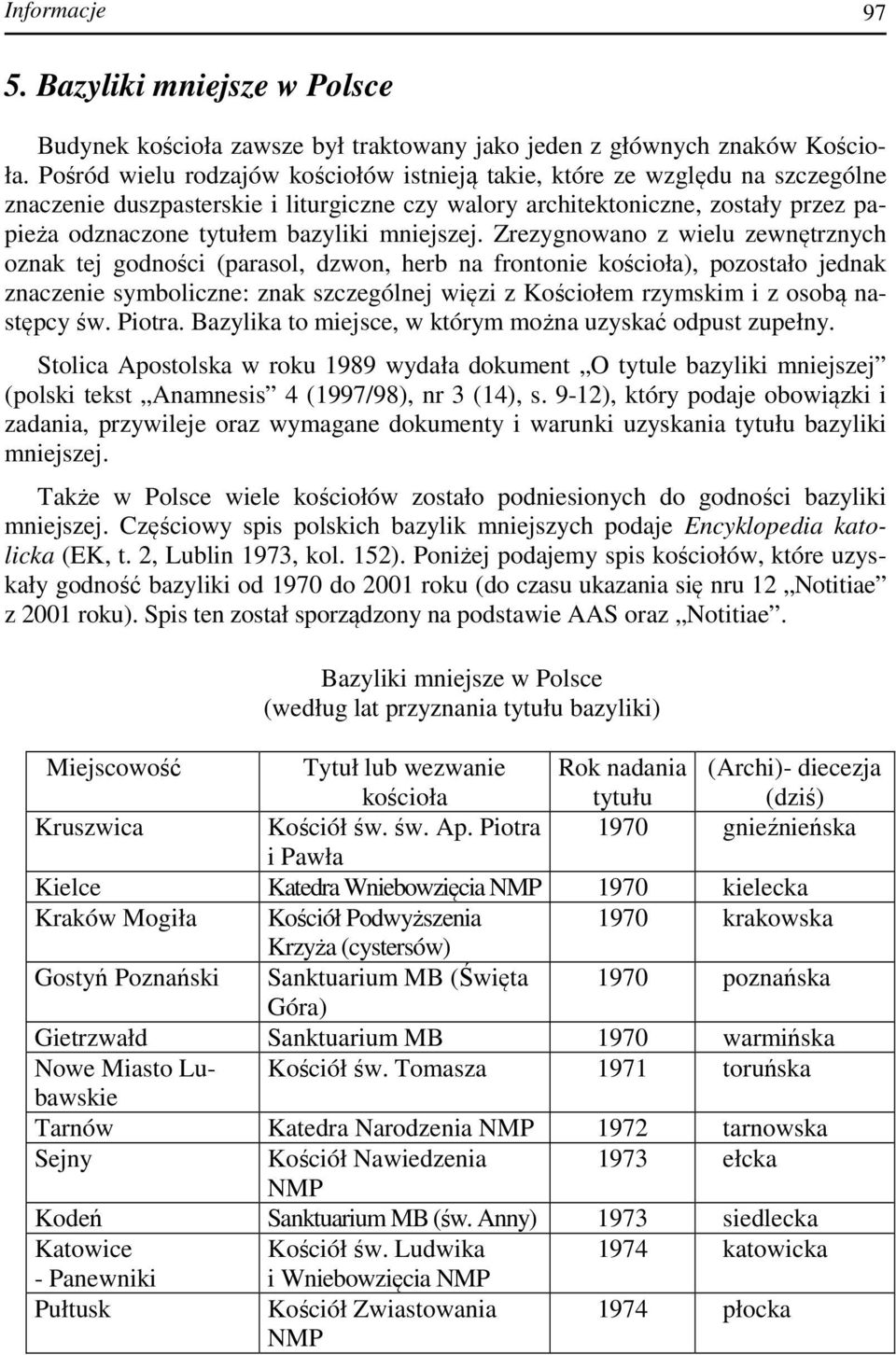 mniejszej.