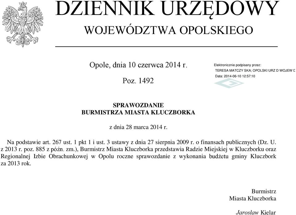 3 ustawy z dnia 27 sierpnia 2009 r. o finansach publicznych (Dz. U. z 2013 r. poz. 885 z późn. zm.