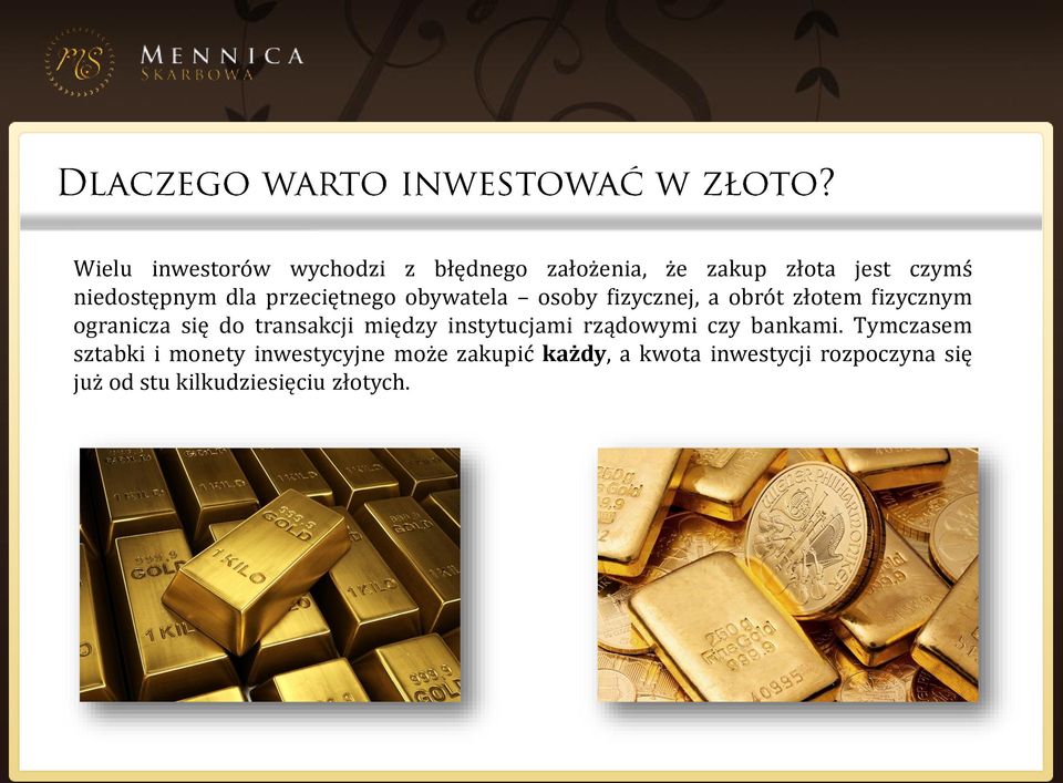 transakcji między instytucjami rządowymi czy bankami.