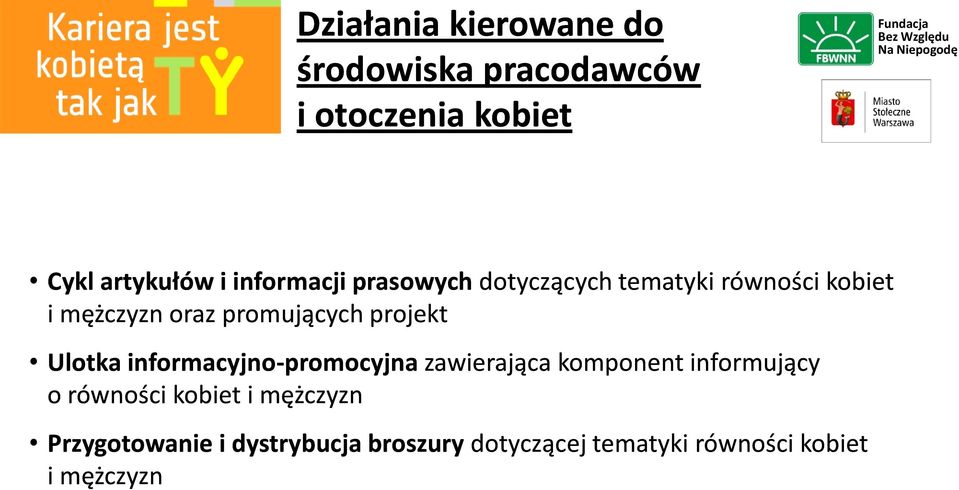 projekt Ulotka informacyjno-promocyjna zawierająca komponent informujący o równości kobiet