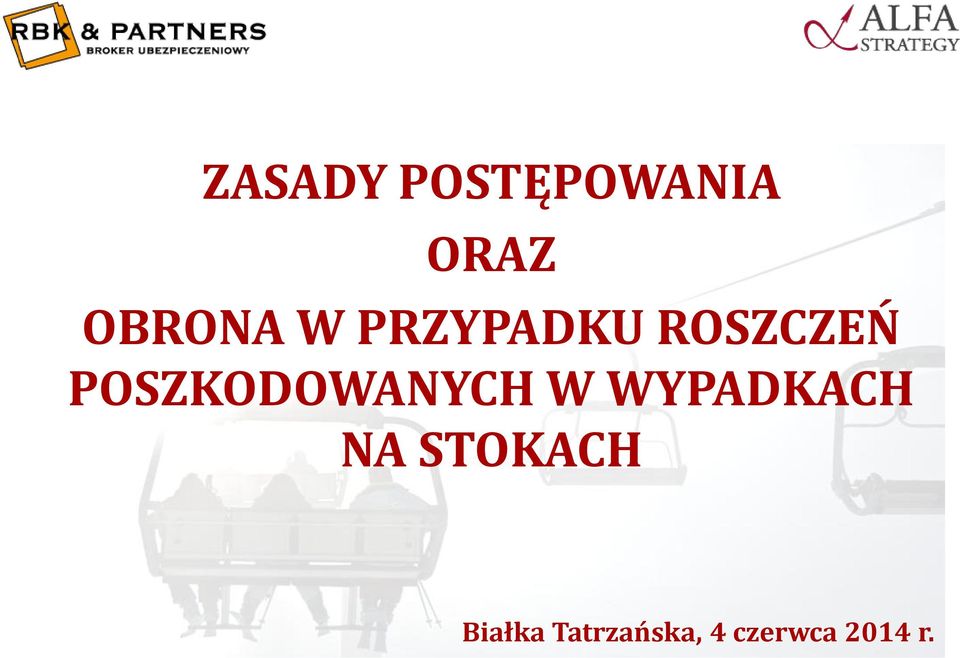 POSZKODOWANYCH W WYPADKACH NA