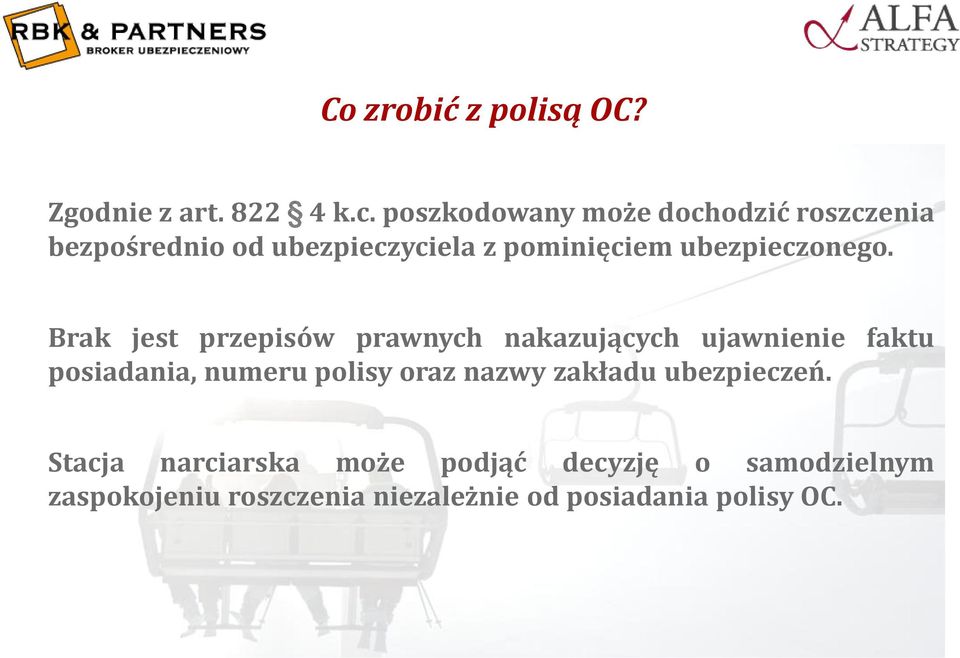 ubezpieczonego.
