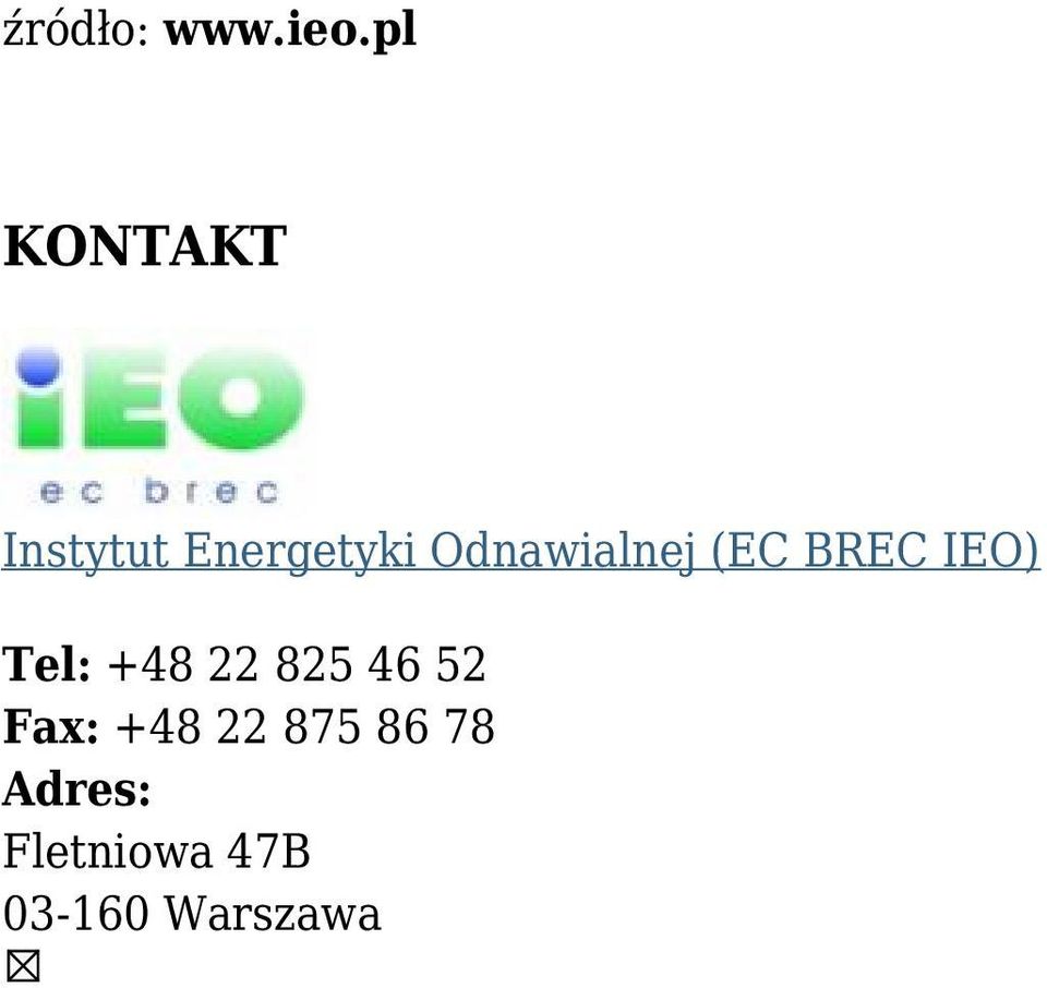 Odnawialnej (EC BREC IEO) Tel: +48 22