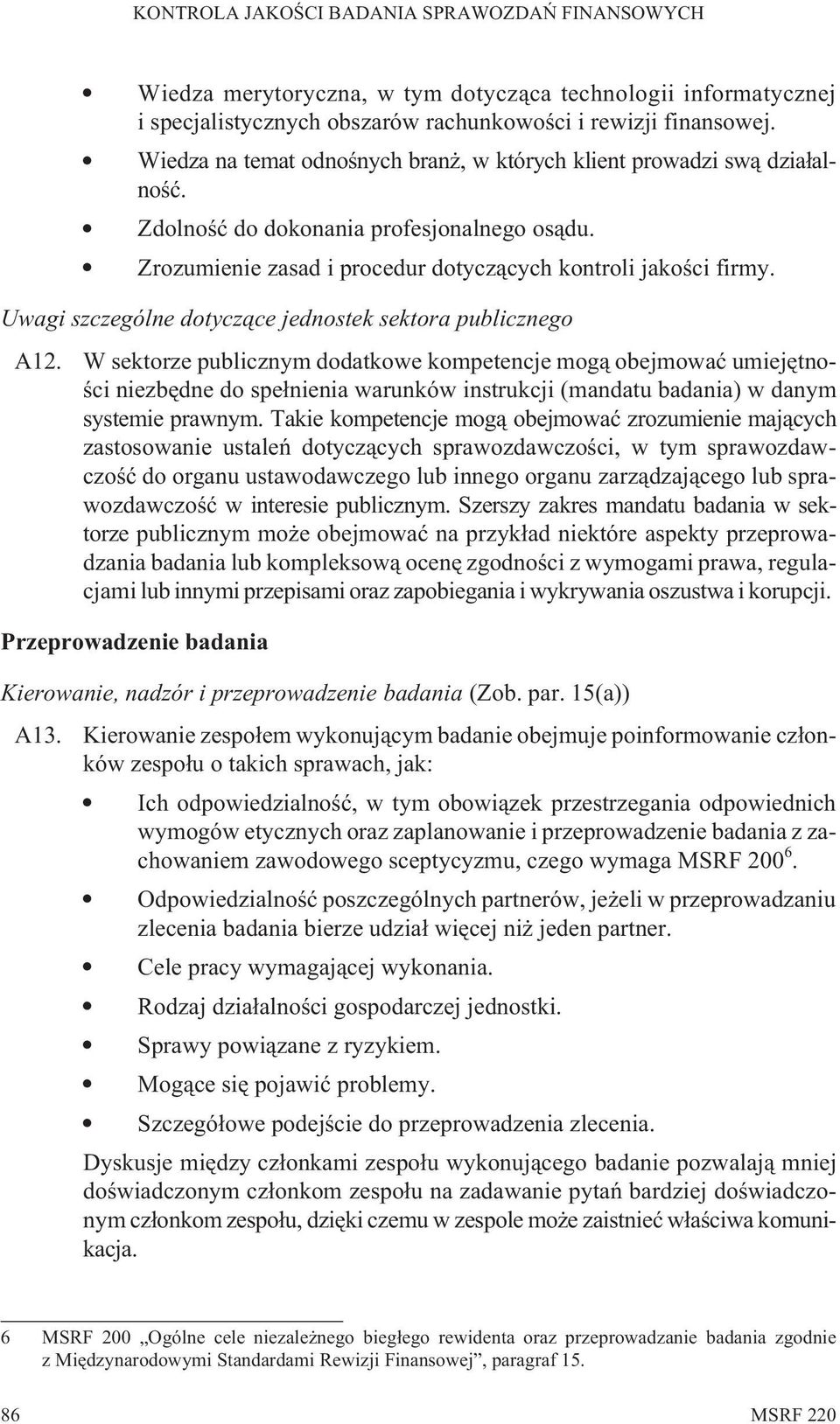 Uwagi szczególne dotycz¹ce jednostek sektora publicznego A12.