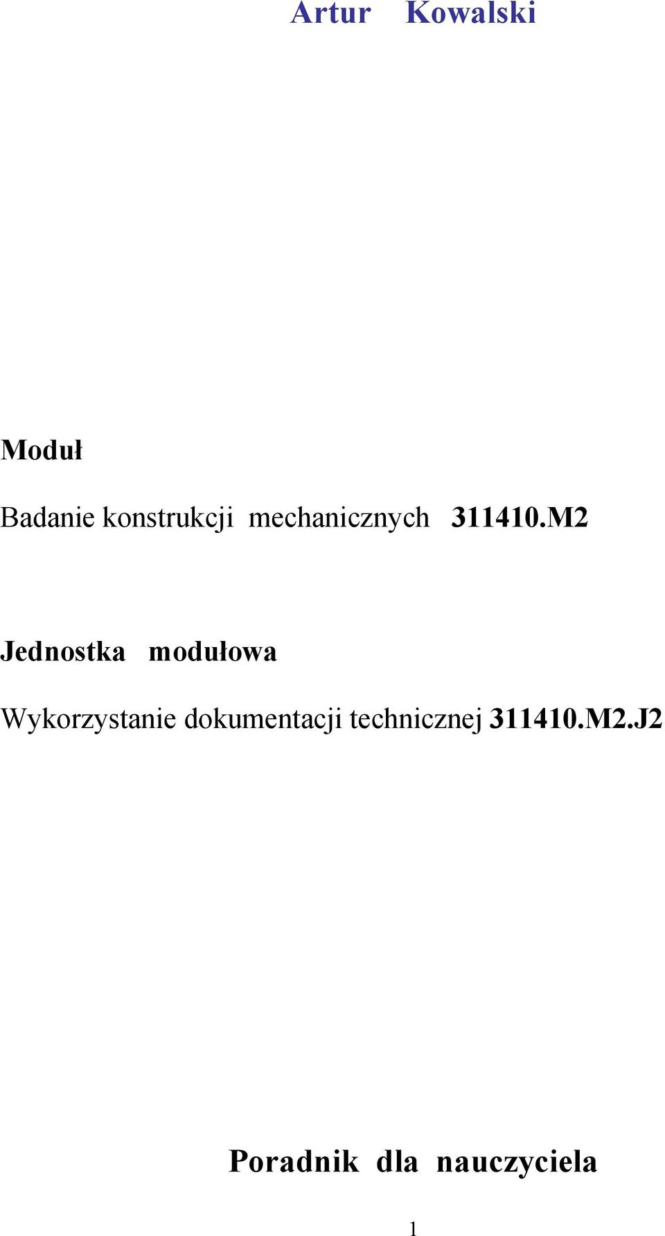 M2 Jednostka modułowa Wykorzystanie