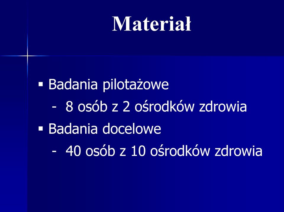 ośrodków zdrowia Badania