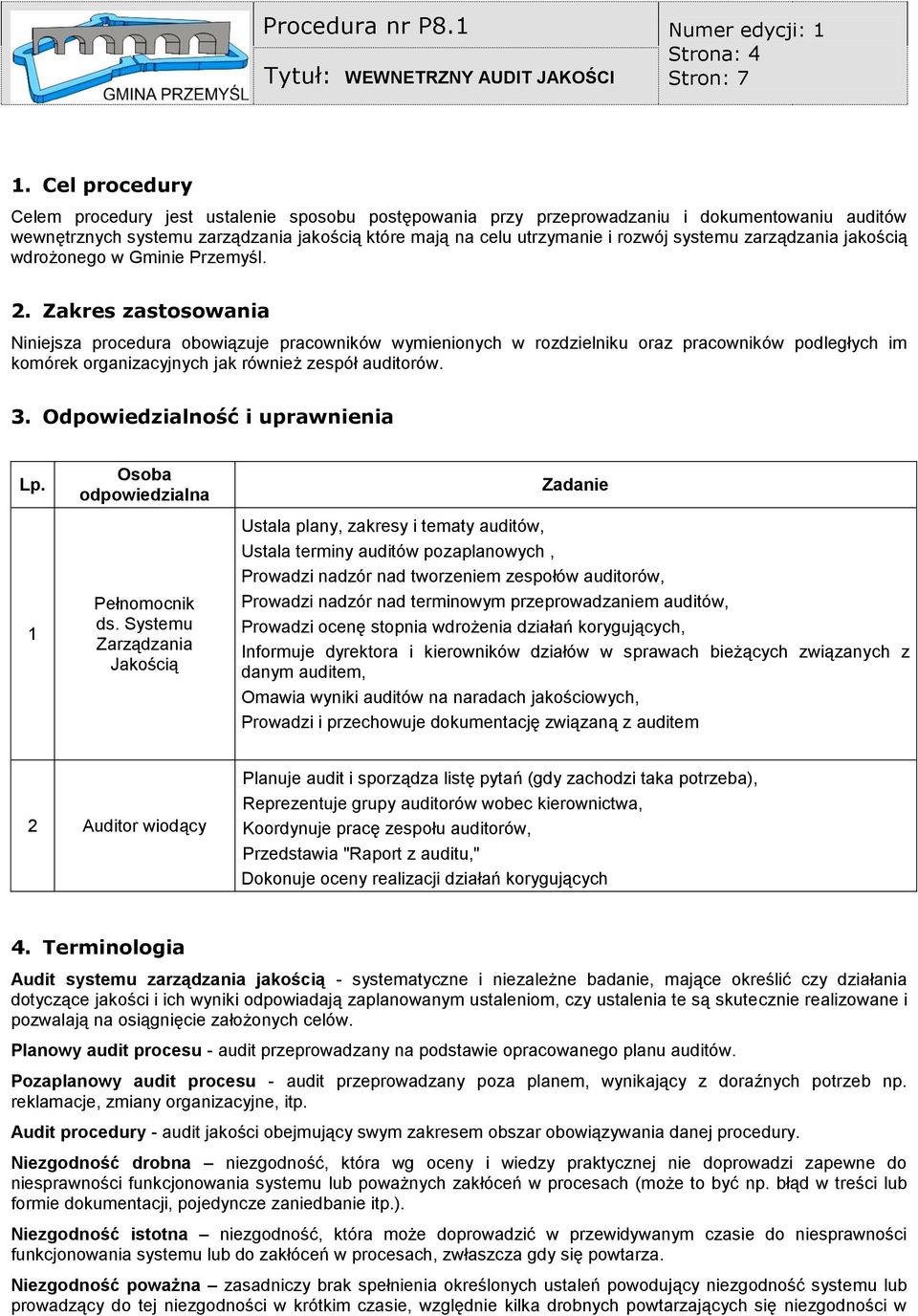 systemu zarządzania jakością wdrożonego w Gminie rzemyśl. 2.