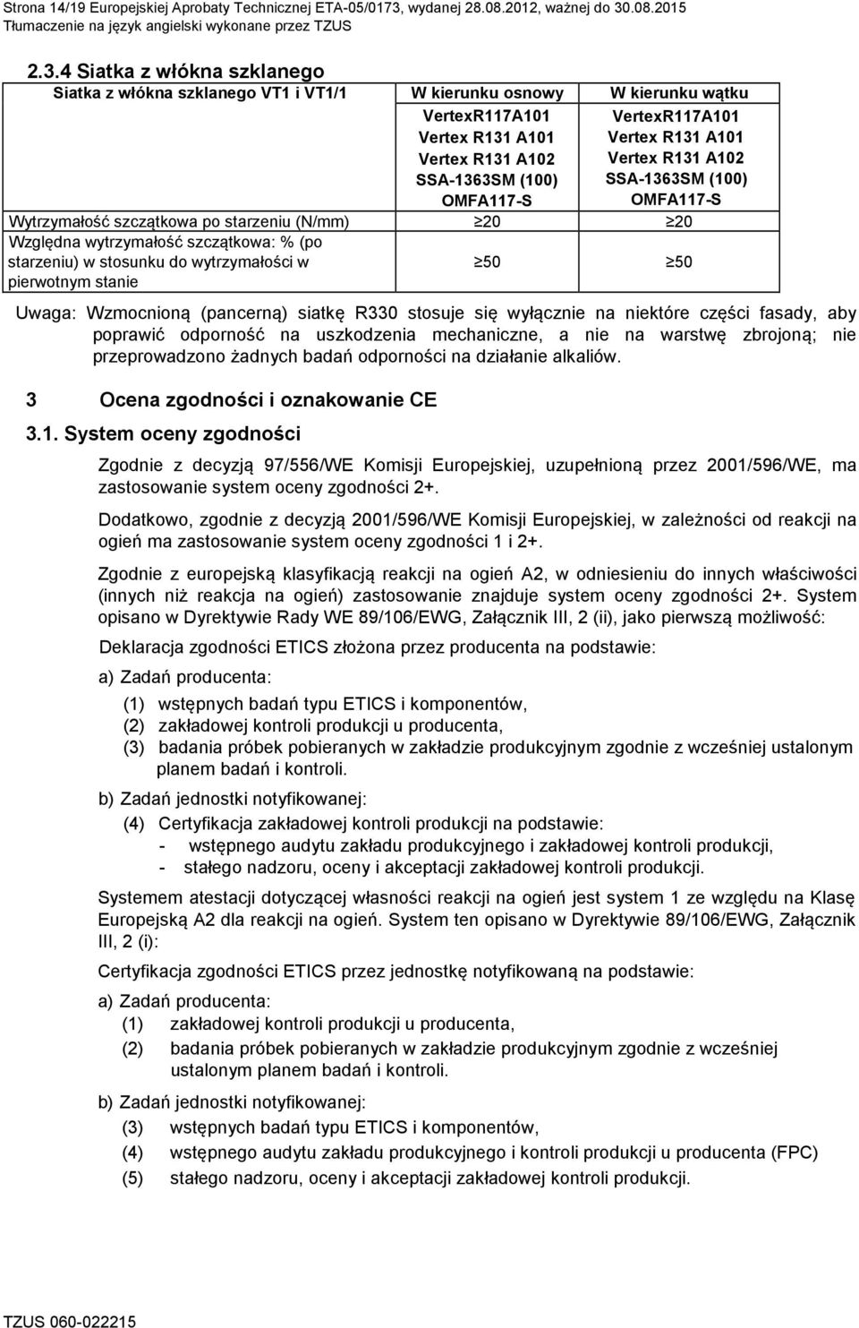 .08.2015 Tłumaczenie na język angielski wykonane przez TZUS 2.3.