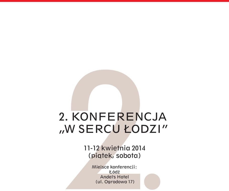 sobota) Miejsce konferencji: