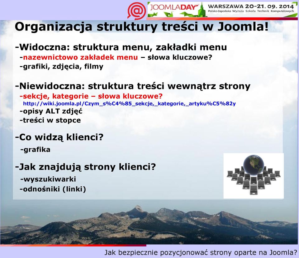 -grafiki, zdjęcia, filmy -Niewidoczna: struktura treści wewnątrz strony -sekcje, kategorie słowa kluczowe?