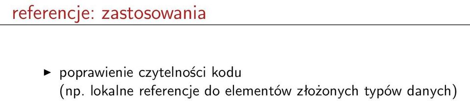 (np. lokalne referencje do