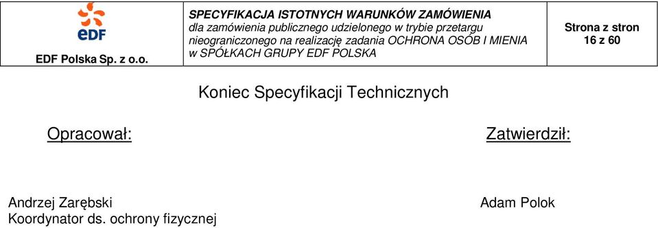 Zatwierdził: Andrzej Zarębski