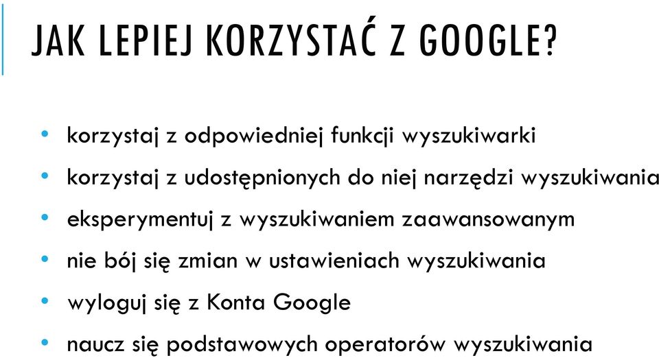 do niej narzędzi wyszukiwania eksperymentuj z wyszukiwaniem zaawansowanym