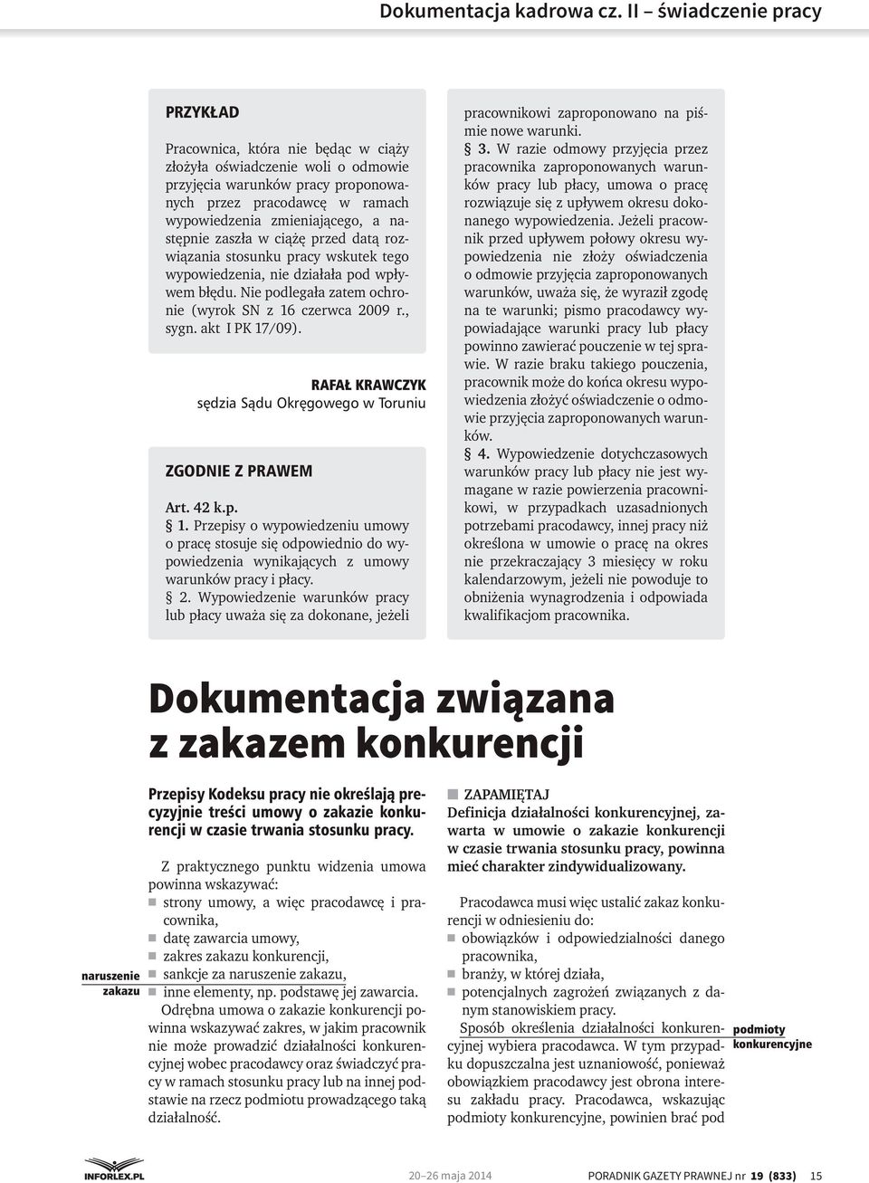 RAFAŁ KRAWCZYK sędzia Sądu Okręgowego w Toruniu ZGODNIE Z PRAWEM Art. 42 k.p. 1.