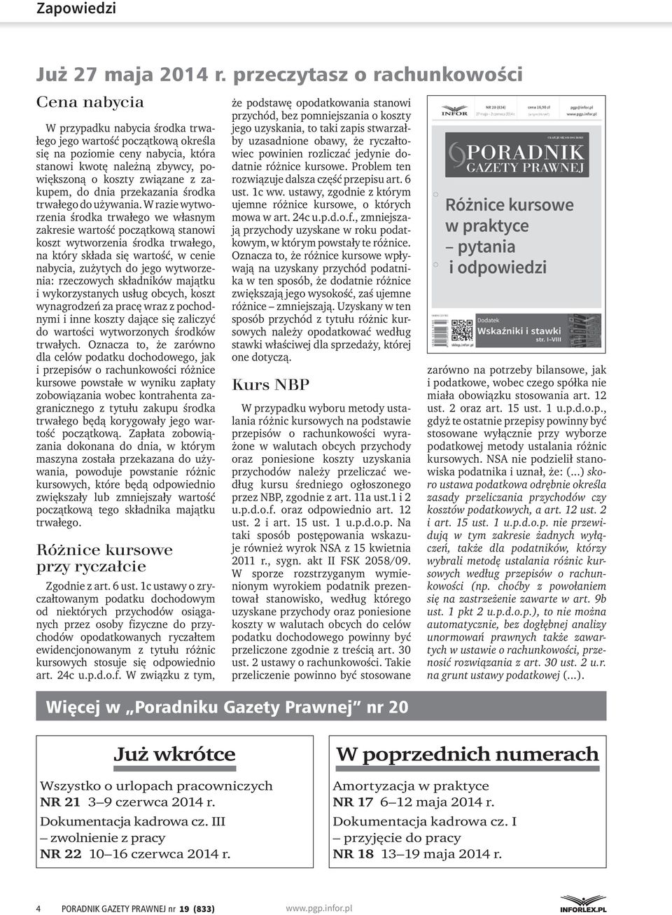 związane z zakupem, do dnia przekazania środka trwałego do używania.