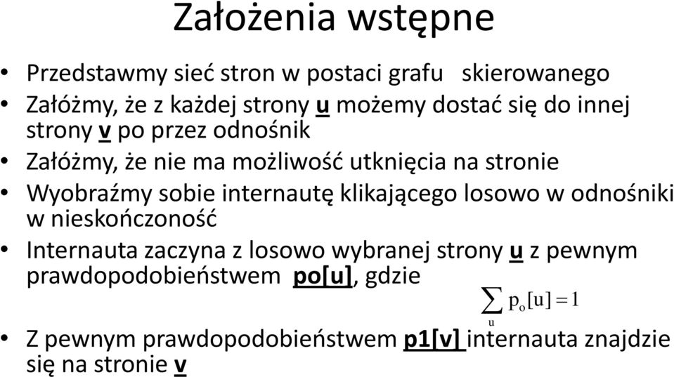 internautę klikającego losowo w odnośniki w nieskooczonośd Internauta zaczyna z losowo wybranej strony u z