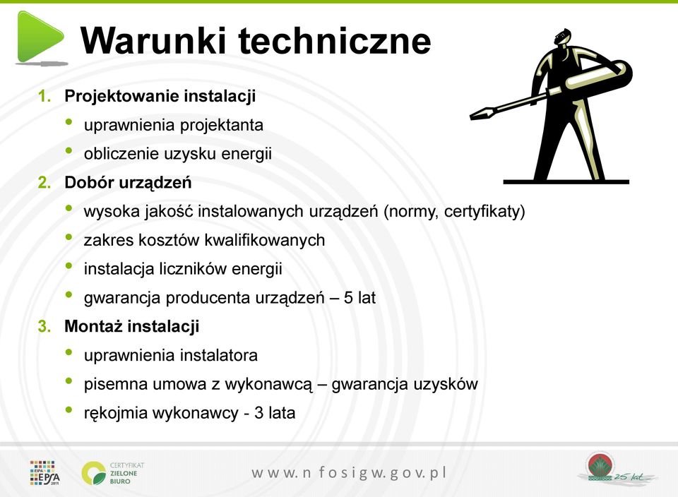 Dobór urządzeń wysoka jakość instalowanych urządzeń (normy, certyfikaty) zakres kosztów