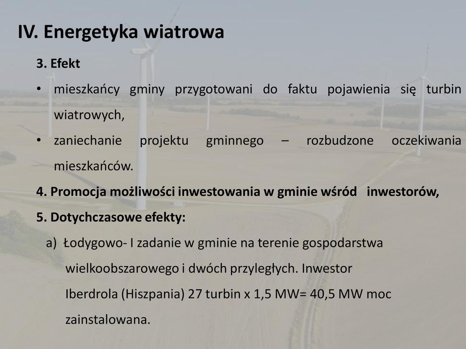 gminnego rozbudzone oczekiwania mieszkańców. 4.
